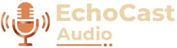 EchoCast Audio
